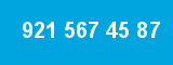 921 567 45 87